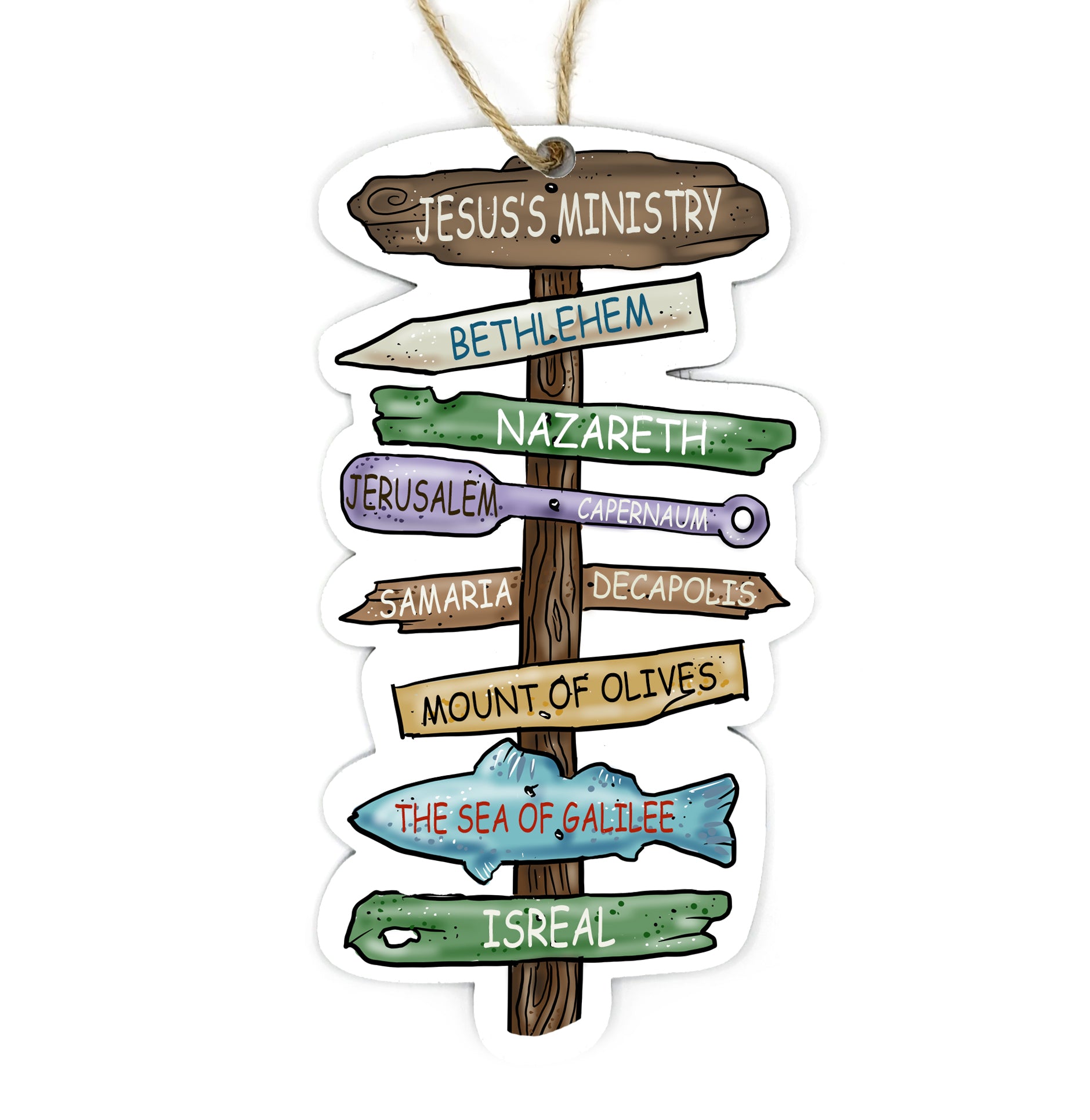 Jesus's Ministry Wood Ornament Driftwood Location Sign